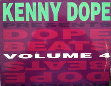Load image into Gallery viewer, Kenny Dope* : Dope Beats Volume 4 (LP)