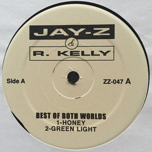 Jay-Z & R. Kelly : Best Of Both Worlds (12", Promo, Smplr)