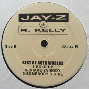 Jay-Z & R. Kelly : Best Of Both Worlds (12", Promo, Smplr)