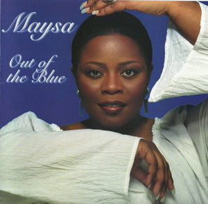 Maysa* : Out Of The Blue (CD, Album)