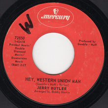 Load image into Gallery viewer, Jerry Butler : Hey, Western Union Man (7&quot;, Single)