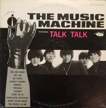 Load image into Gallery viewer, The Music Machine : (Turn On) The Music Machine (LP, Album, Mono)