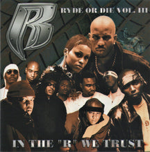 Load image into Gallery viewer, Ruff Ryders : Ryde Or Die Vol. III  (CD, Album, Cle)