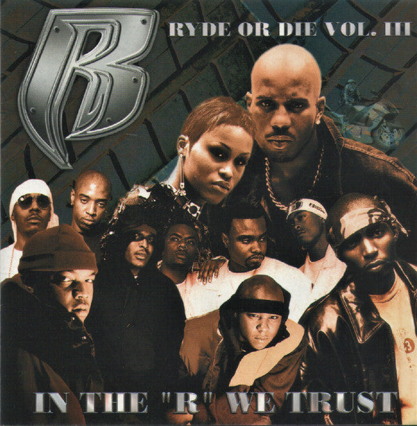 Ruff Ryders : Ryde Or Die Vol. III  (CD, Album, Cle)