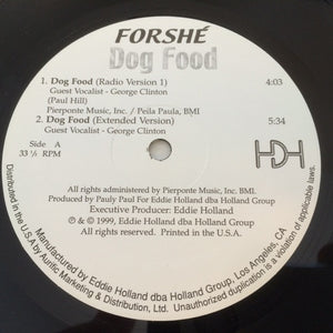 Forshé : Dog Food (12")