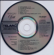 Load image into Gallery viewer, Doc Severinsen, Erich Kunzel, Cincinnati Pops Orchestra : Unforgettably Doc (CD, Album)