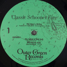 Load image into Gallery viewer, Schooner Fare : Classic Schooner Fare (LP, Album)