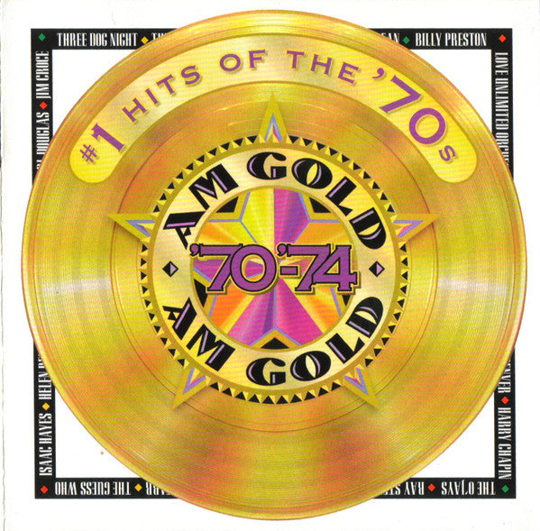 Various : AM Gold - #1 Hits Of The '70s: '70-'74 (CD, Comp)