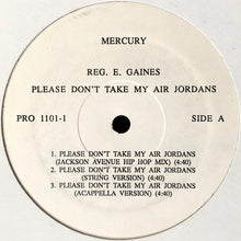 Load image into Gallery viewer, Reggie E. Gaines : Please Don&#39;t Take My Air Jordans (12&quot;, Promo)