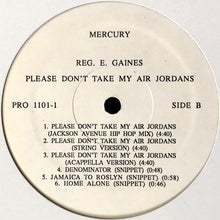 Load image into Gallery viewer, Reggie E. Gaines : Please Don&#39;t Take My Air Jordans (12&quot;, Promo)