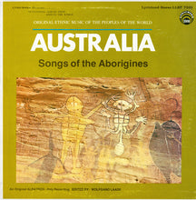 Load image into Gallery viewer, Wolfgang Laade : Australia (Songs Of The Aborigines) (LP)