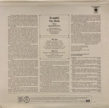 Load image into Gallery viewer, Ottorino Respighi - The Academy Of St. Martin-in-the-Fields, Sir Neville Marriner : The Birds / Three Botticelli Pictures (LP, Quad)