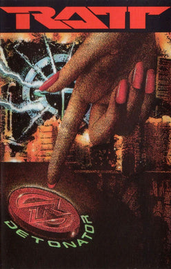 Ratt : Detonator (Cass, Album, Club)