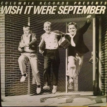 Load image into Gallery viewer, Various : Columbia Records Presents: Wish It Were September (LP, Promo, Smplr)