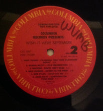 Load image into Gallery viewer, Various : Columbia Records Presents: Wish It Were September (LP, Promo, Smplr)