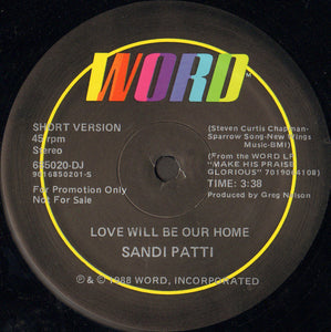 Sandi Patti* : Love Will Be Our Home (12", Single, Promo)