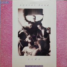 Load image into Gallery viewer, Oyster Band* : Ride (LP, Album)