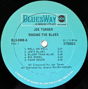 Big Joe Turner : Singing The Blues (LP, Album)