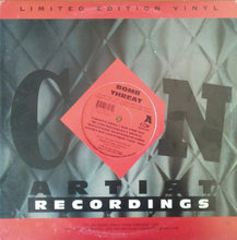 Load image into Gallery viewer, Bomb Threat (4) : Bomb Threat (12&quot;)