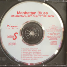 Load image into Gallery viewer, Manhattan Jazz Quintet : Manhattan Blues (CD, Album)
