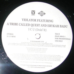 A Tribe Called Quest & Erykah Badu : I C U (Doin' It) (12", Promo)