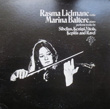 Load image into Gallery viewer, Rasma Lielmane / Marina Baltere Perform Works By Sibelius*, Ķeniņš*, Vītols*, Ķepītis* and Ravel* : Rasma Lielmane Un Marina Baltere Perform Works By Sibelius, Ķeniņš, Vītols, Ķepītis, Ravel  (LP)