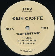 Load image into Gallery viewer, Kain Cioffe : Superstar (12&quot;, Single)