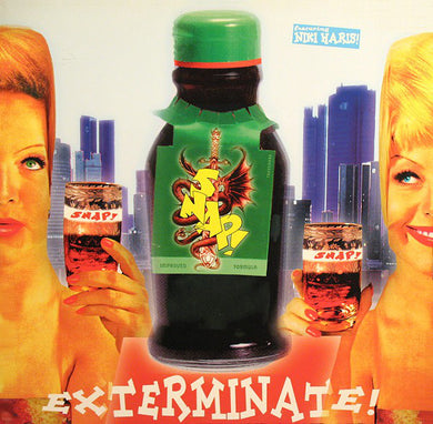 Snap! Featuring Niki Haris : Exterminate! (12