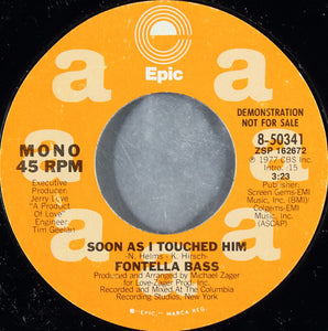 Fontella Bass : Soon As I Touched Him (7", Single, Mono, Promo, Styrene)