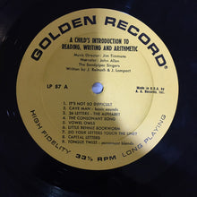 Load image into Gallery viewer, Unknown Artist : A Child's Introduction To Reading, Writing, And Arithmetic (LP, Album)