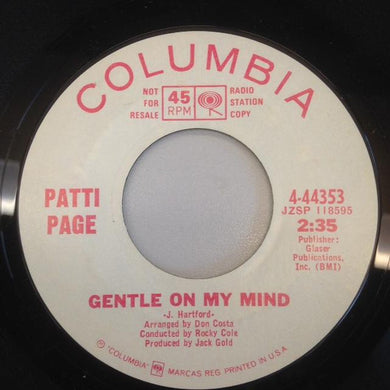 Patti Page : Gentle On My Mind / Excuse Me (7