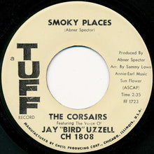 Load image into Gallery viewer, The Corsairs : Smoky Places / Thinkin&#39; (7&quot;, Single)