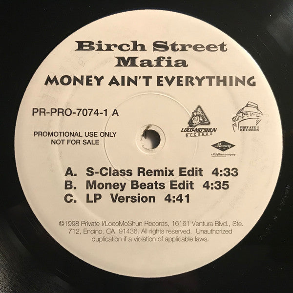 Birch Street Mafia : Money Ain't Everything (12