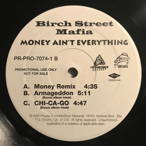 Birch Street Mafia : Money Ain't Everything (12", Single)