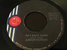 Load image into Gallery viewer, Little Junior Parker : Way Back Home (7")