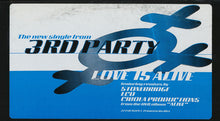 Load image into Gallery viewer, 3rd Party : Love Is Alive (12&quot;, Promo)