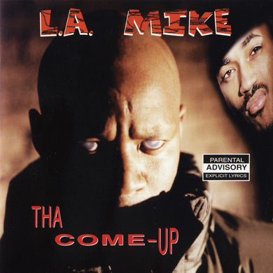 L.A. Mike : Tha Come-Up (CD, Album)