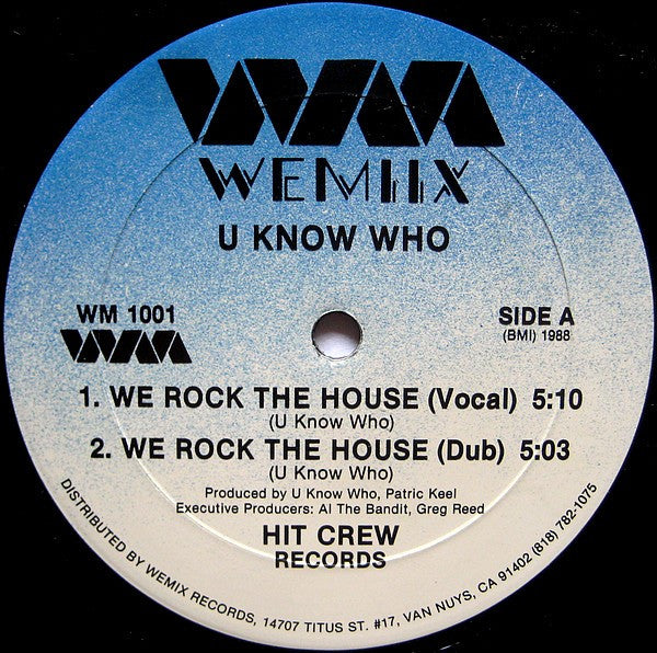 U Know Who* : We Rock The House / Bo And Ho (12