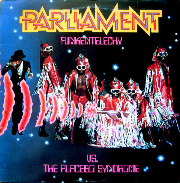 Parliament : Funkentelechy Vs. The Placebo Syndrome (LP, Album, Pit)