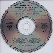 Load image into Gallery viewer, Robert Goulet : 16 Most Requested Songs (CD, Comp)