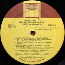 Load image into Gallery viewer, Smokey Robinson : Blame It On Love &amp; All The Great Hits (LP, Comp)