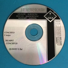 Load image into Gallery viewer, Vivaldi* - Albinoni* - Reicha* - Manfredini* - Mozart* - Haydn* : Concerto F Major / Trumpet Concerti / Quintet E Flat (CD, Comp)