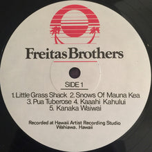 Load image into Gallery viewer, Freitas Brothers : Me Kealoha Pumehana (With Our Warmest Love) (LP, Album, Promo)