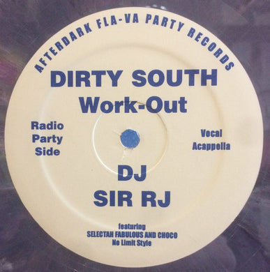 Sir RJ / Zxulu : Dirty South Work-Out / Yameen (12