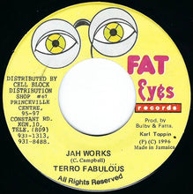 Load image into Gallery viewer, Terror Fabulous : Jah Works (7")