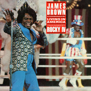 James Brown : Living In America (12" Extended Dance Mix) (12", Single)