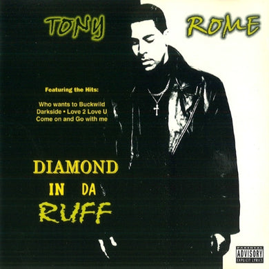Tony Rome (2) : Diamond In Da Ruff (CD, Album, Promo)