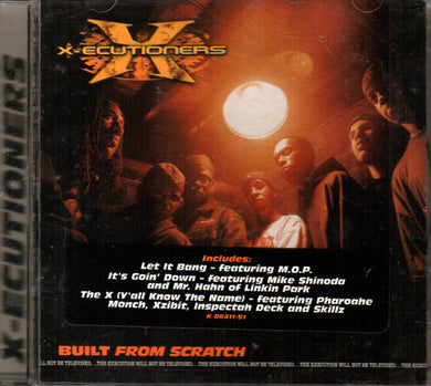 X-ecutioners* : Built From Scratch (CD, Album, Cle)