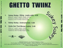 Load image into Gallery viewer, Ghetto Twiinz Feat. Dirty (4) : Sukey Sukey (CD, Single, Promo)