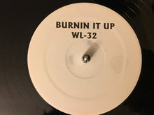 Load image into Gallery viewer, Various : Burnin It Up (12&quot;, W/Lbl)